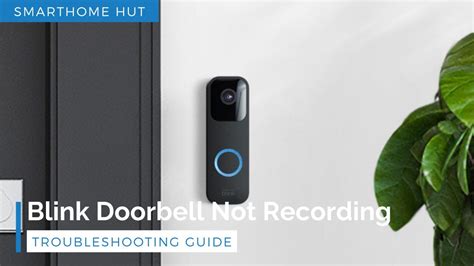 blink doorbell not detecting motion|blink doorbell not recording clips.